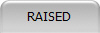 RAISED