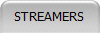 STREAMERS